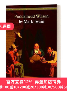 Pudd'nhead Wilson 傻瓜威尔逊 Mark Twain Bantam Classics 英文原版