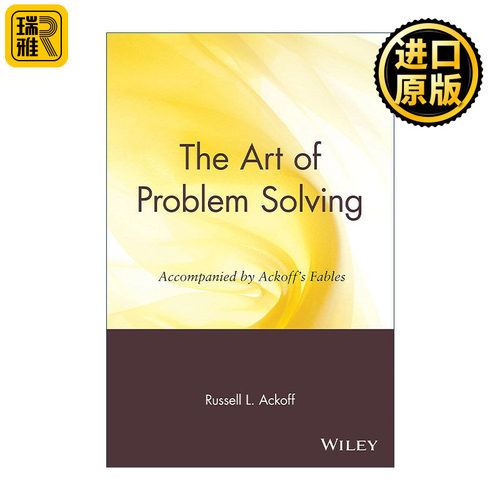 英文原版 The Art of Problem Solving 解决问题的艺术 沃顿管理学院荣誉教授罗素艾可夫 Russell L.Ackoff 进口英语原版书籍