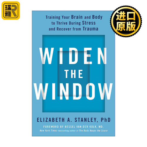 Widen the Window 心理韧性 加强抗压能力 治愈创伤 Elizabeth A. Stanley 精装