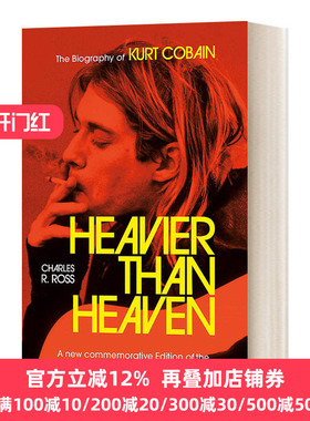 英文原版 Heavier Than Heaven 重于天堂 科特·柯本传 英文版 Charles R. Cross 进口英语原版书籍