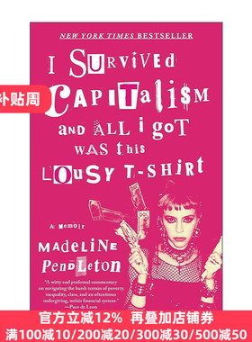 英文原版 I Survived Capitalism and All I Got Was This Lousy T-Shirt 我从资本主义中幸存下来 而我只得到这件破t恤  英文版