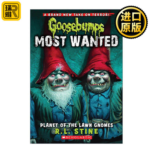 英文原版 Goosebumps Most Wanted Planet of the Lawn Gnomes 鸡皮疙瘩 高通缉系列 英文版 进口英语原版书籍