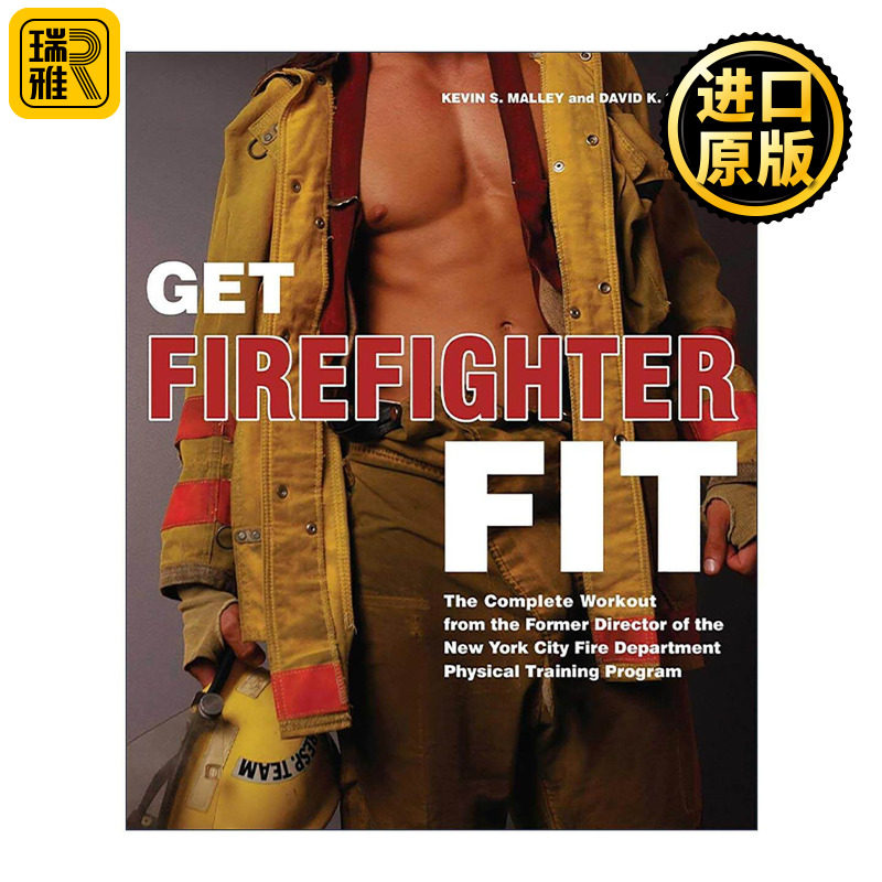 英文原版 Get Firefighter Fit 消防员体能训练 纽约市消防局前体能训练主管的完整训练计划 英文版 进口英语原版书籍