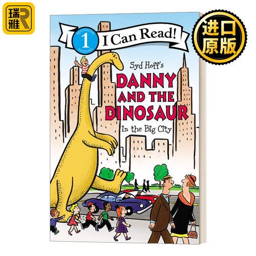 Danny and the Dinosaur in the Big City 丹尼和恐龙在大城市 I Can Read Level 1分级阅读 汪培珽书单第一阶段