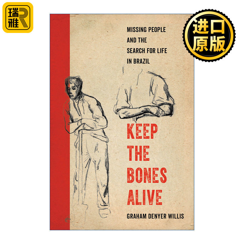 Keep the Bones Alive 让尸骨永存 巴西失踪人口和生命的寻找 人类社会学 剑桥大学副教授Graham Denyer Willis