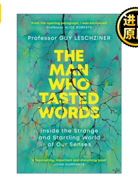 The Man Who Tasted Words 五感之谜  神经科医生漫游感官奇境