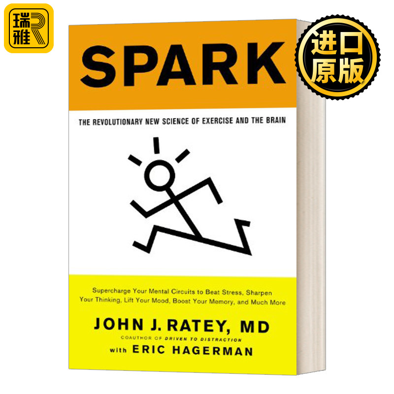 思维火花 英文原版 Spark The Revolutionary New Science of Exercise and the Brain 运动与大脑的新科学 进口英语原版书籍