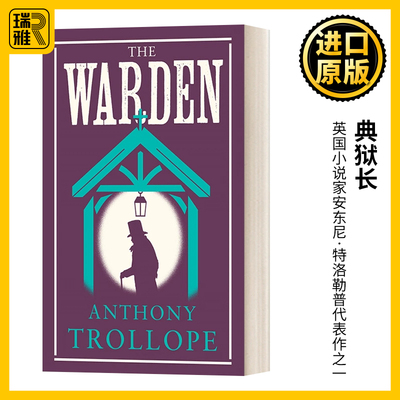 The Warden 养老院院长 安东尼特罗洛普 Alma经典系列 英文原版