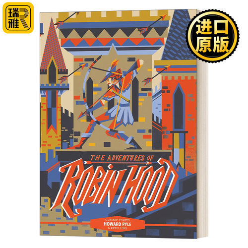 Classic Starts®: The Adventures of Robin Hood  开始读经典: 罗宾汉奇遇记  精装插图版
