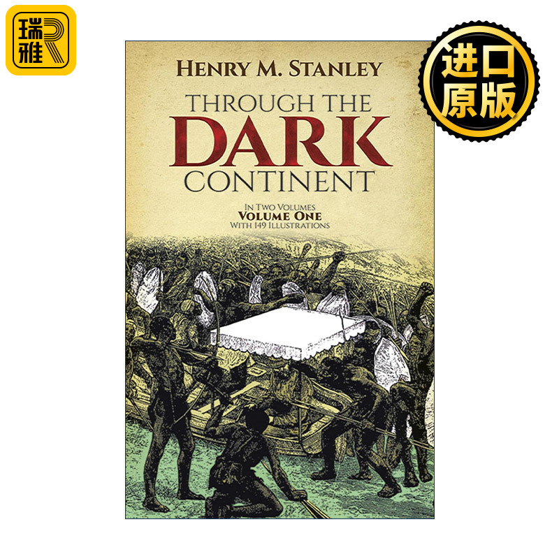 英文原版 Through the Dark Continent Vol.1 穿越黑暗大陆 卷一 非洲探险游记 Henry M. Stanley 英文版 进口英语原版书籍