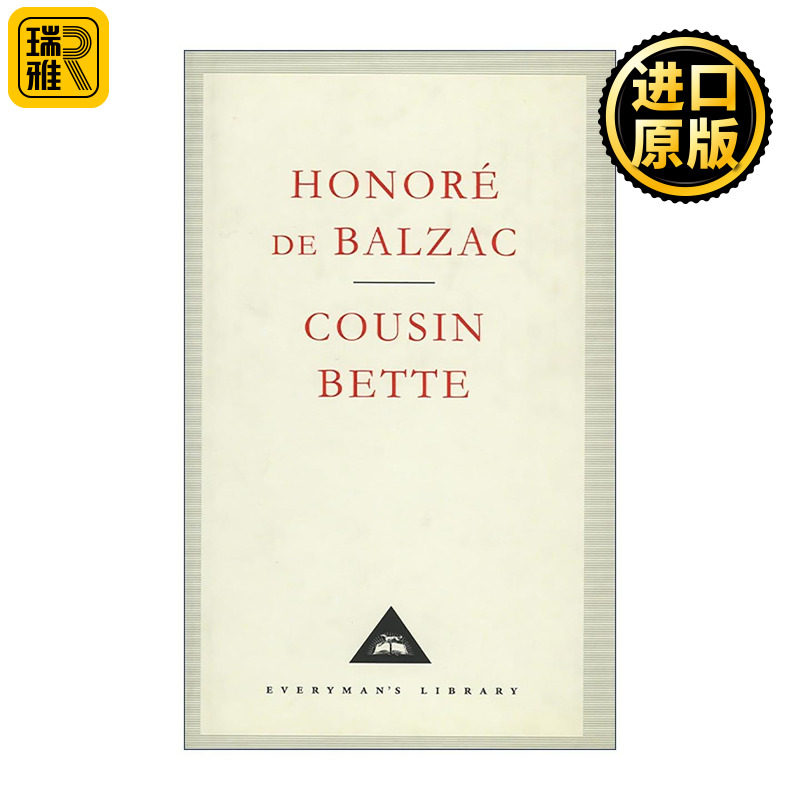 英文原版 Cousin Bette 贝姨 巴尔扎克 Everyman精装收藏版 英文版 进口英语原版书籍