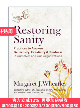 Restoring Sanity Margaret J Wheatley