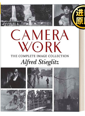 Camera Work The Complete Image Collection Alfred Stieglitz