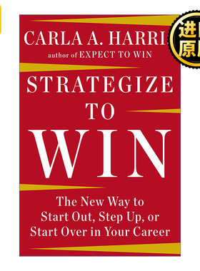 正版 Strategize to Win 制胜战略 职业生涯管理指南 求职 升职 Carla A Harris 精装