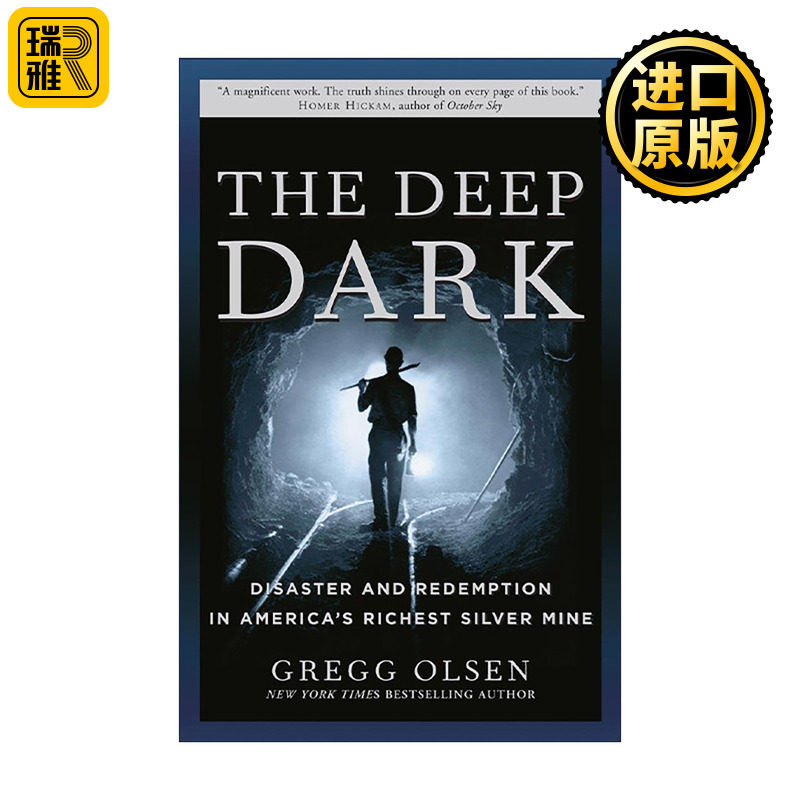 英文原版 The Deep Dark 黑暗深渊 美国富饶银矿的灾难与救赎 历史 如果你敢说出去作者格雷格·奥尔森 英文版 进口英语原版书籍