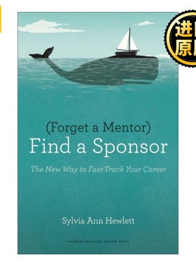 Forget a Mentor, Find a Sponsor 英文原版