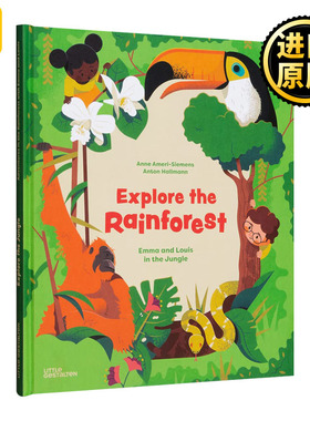 Explore the Rainforest 探索雨林：丛林中的艾玛和路易斯 36岁儿童绘本 英文原版