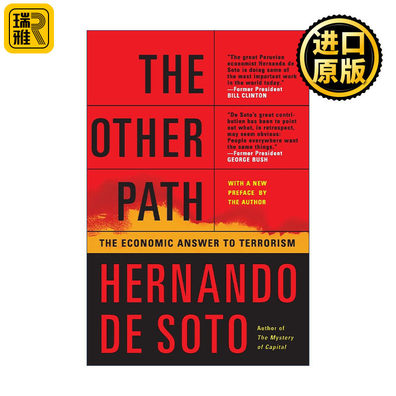 The Other Path 另一条道路 一位经济学家对法学家、立法者和政府的明智忠告 赫尔南多·德·索托