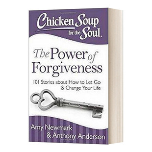 Chicken Soup for the Soul: The Power of Forgiveness 心灵鸡汤 宽恕的力量