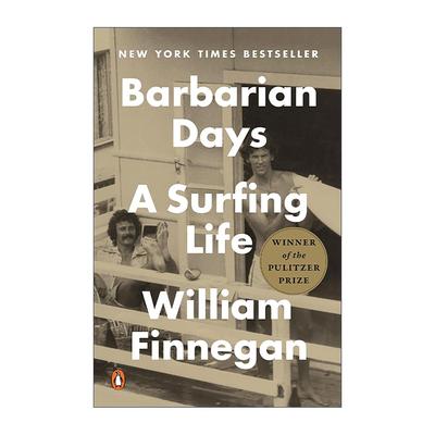 英文原版 Barbarian Days 疯浪人生 2016普利策奖传记奖 威廉·芬尼根 英文版 进口英语原版书籍