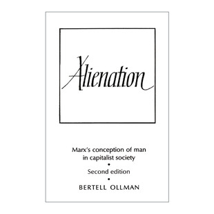 Alienation 异化 马克思论资本主义社会中人的概念 剑桥政治史及理论研究系列