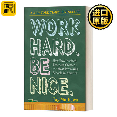 Work Hard. Be Nice 努力工作 善待他人 Jay Mathews