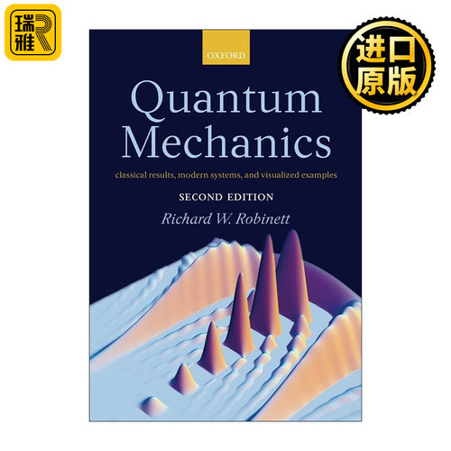 Quantum Mechanics 量子力学 经典结果、现代系统和可视化范例 精装