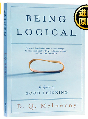 简单的逻辑学 英文原版 Being Logical A Guide to Good Thinking思维逻辑指南 D.Q.McInerny麦克伦尼 逻辑学科普入门进口英语书籍