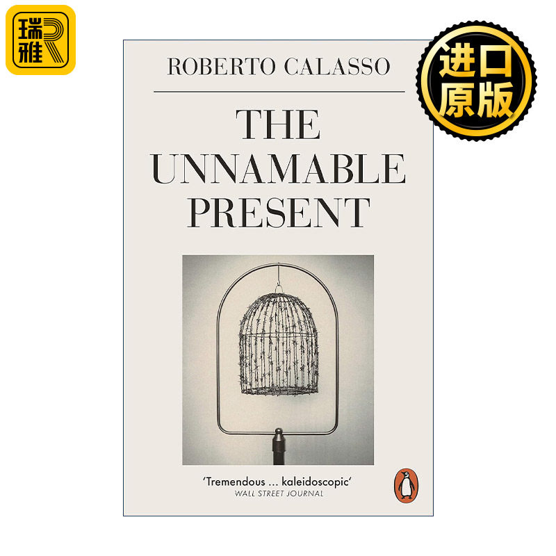 The Unnamable Present 无法命名的礼物 罗伯托·卡拉索