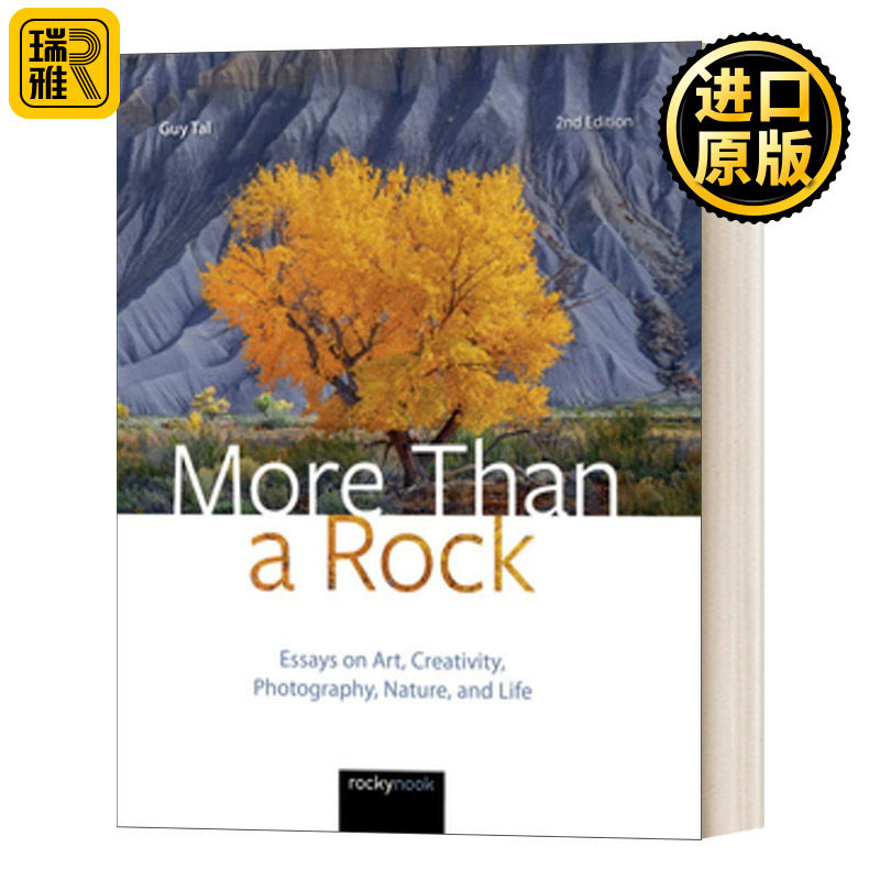 More Than a Rock, 2nd Edition 不止一块石头，第二版:关于艺术、创意、摄影、自然和生活的文章 精装