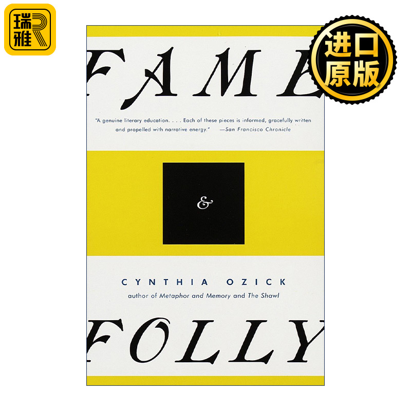 Fame and Folly Cynthia Ozick