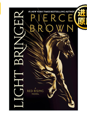 Light Bringer (the Red Rising 06) 火星崛起6 光明使者 Pierce Brown