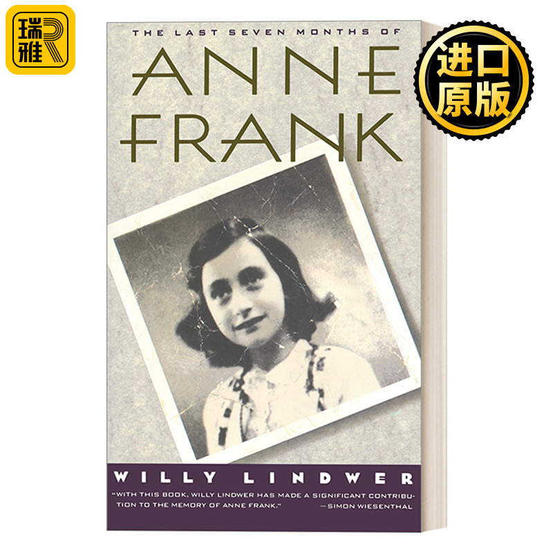 英文原版 The Last Seven Months of Anne Frank Willy Lindwer