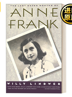 英文原版 The Last Seven Months of Anne Frank Willy Lindwer