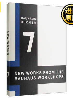 New Works from Bauhaus Workshops 包豪斯工作室的新作 精装 Walter Gropius