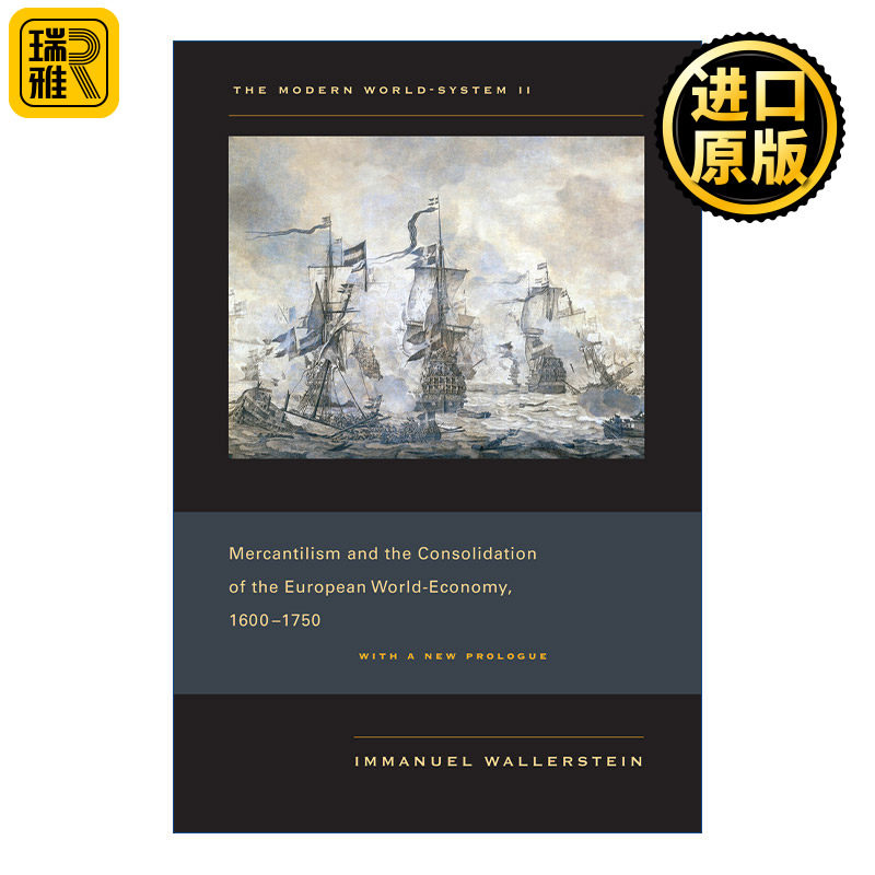 Modern World-System II 现代世界体系第二卷 重商主义与欧洲世界经济体的巩固 1600～1750年 Immanuel Wallerstein