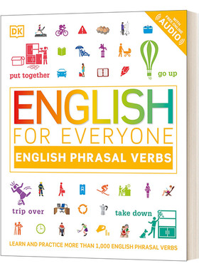 English for Everyone: Phrasal Verbs: An ESL Book of Over 1,000 English Phrasal Verbs in Use 人人学英语 动词短语