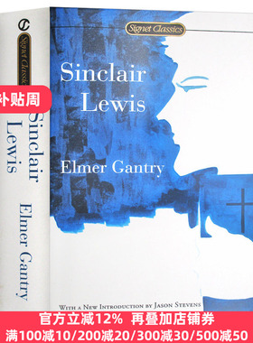 Elmer Gantry 孽海痴魂 英文原版 同名电影原著小说 诺贝尔奖作者 辛克莱刘易斯 Sinclair Lewis 完整无删减 全英文版进口英语书籍