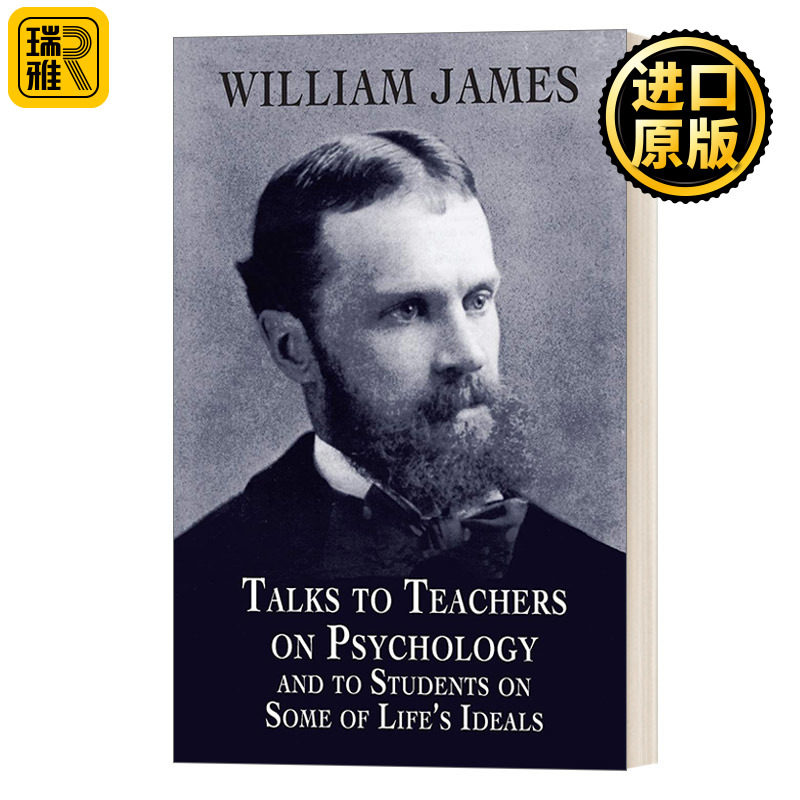 英文原版 Talks to Teachers on Psychology and to Students on Some of Life's Ideals 对教师讲心理学 英文版 进口英语原版书籍