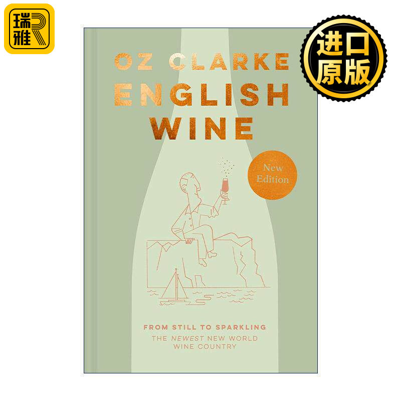 英文原版 English Wine 奥兹?克拉克的英国葡萄酒指南 从静止到气泡 精装 英文版 进口英语原版书籍