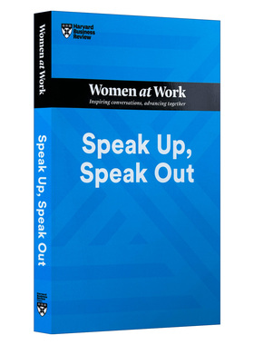 英文原版 Speak Up, Speak Out (HBR Women at Work Series)