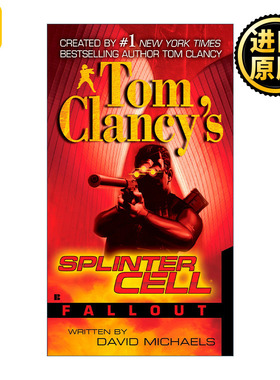 英文原版 Tom Clancy's Splinter Cell 04: Fallout 4 David Michaels