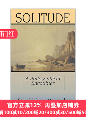 英文原版 Solitude 孤独 一场哲学的交汇 菲利普·科克 英文版 进口英语原版书籍