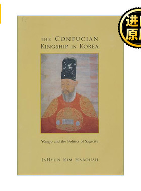英文原版 The Confucian Kingship in Korea