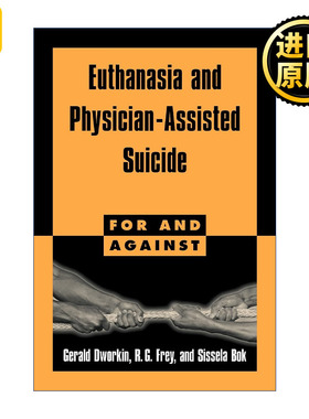 Euthanasia And PhysicianAssisted Suicide 英文原版