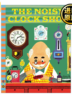 英文原版 The Noisy Clock Shop (G&D Vintage) Art Seiden