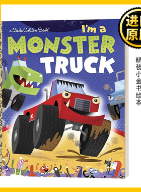 我是一辆巨型卡车 英文原版绘本 I'm a Monster Truck 精装小金书绘本 英文版 Lada Josefa Kratky 进口英语原版书籍