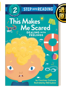 Step into Reading This Makes Me Scared Dealing with Feelings