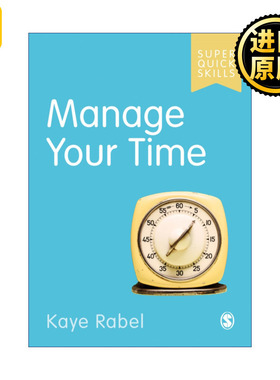 Manage Your Time 如何做好时间管理 SAGE学术技能入门系列 英美大学本科生学术指南