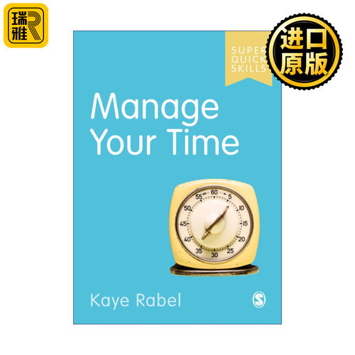 Manage Your Time 如何做好时间管理 SAGE学术技能入门系列 英美大学本科生学术指南